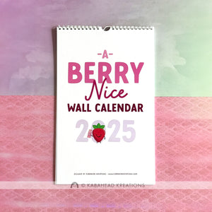 2025 Wall Calendar "A Berry Nice Wall Calendar"