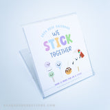 2024 Desk Calendar "We Stick Together"